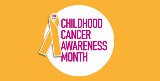 Childhood Cancer Awareness Month